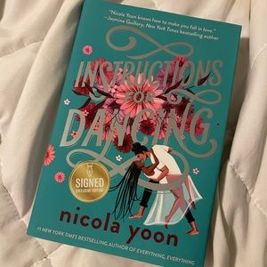 Signed copy of instructions for dancing by Nicola Yoon